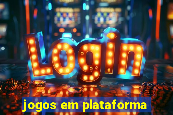 jogos em plataforma