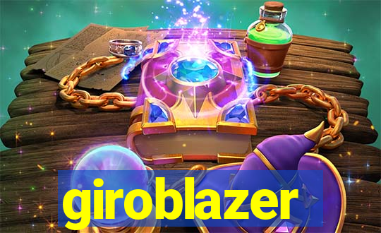 giroblazer