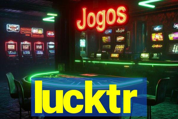 lucktr