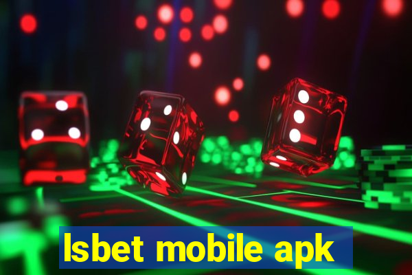 lsbet mobile apk