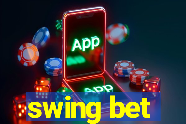 swing bet