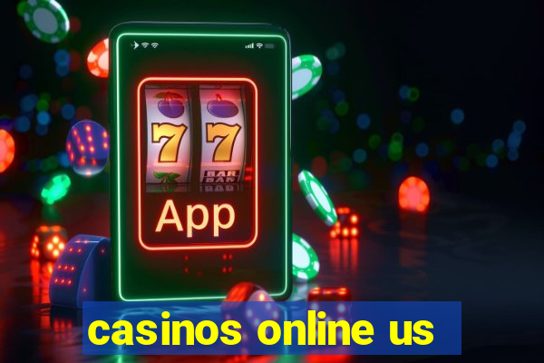 casinos online us