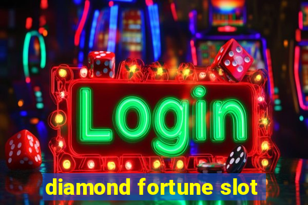 diamond fortune slot