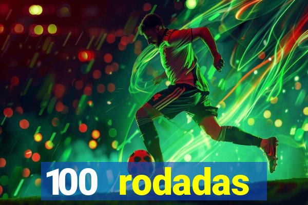 100 rodadas gr谩tis no cadastro