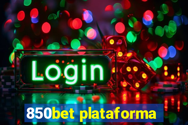 850bet plataforma