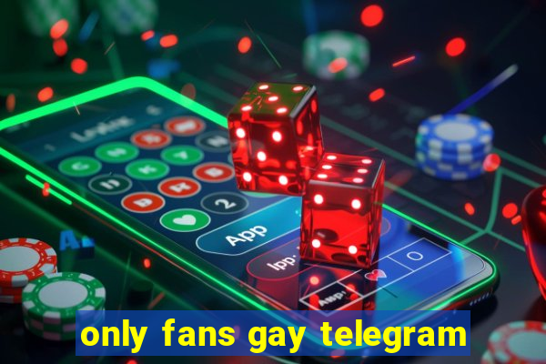 only fans gay telegram