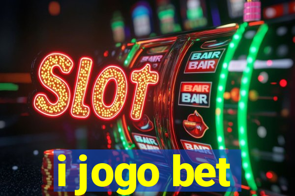 i jogo bet