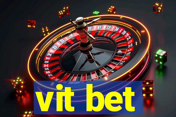 vit bet