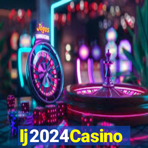 Ij2024Casino