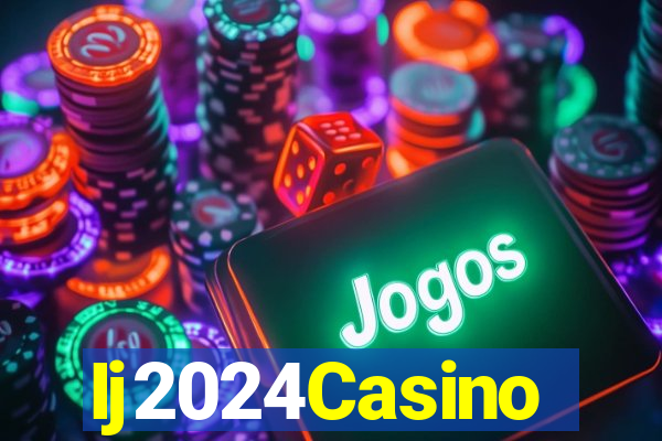 Ij2024Casino