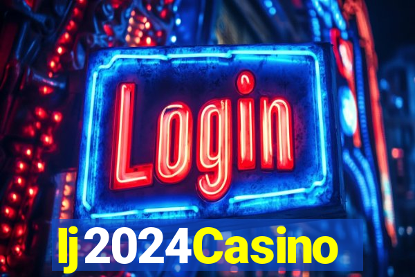 Ij2024Casino