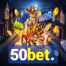 50bet.