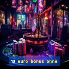 10 euro bonus ohne einzahlung betamo casino