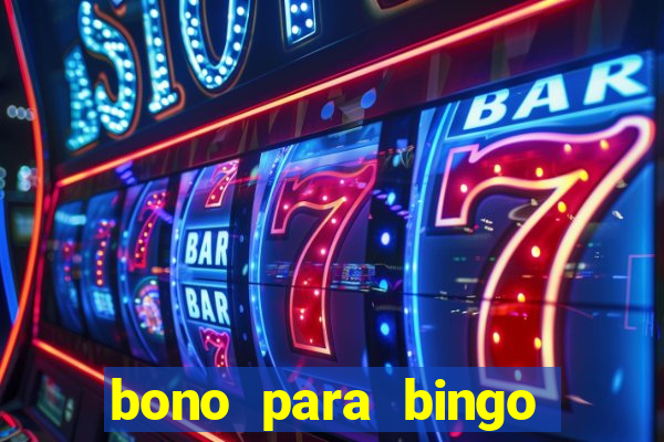 bono para bingo sin deposito