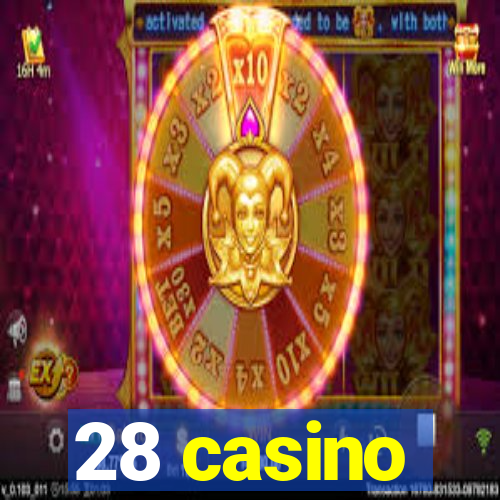 28 casino