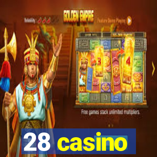 28 casino