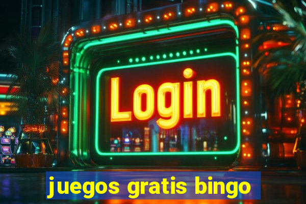 juegos gratis bingo