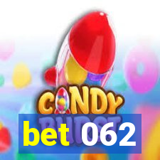 bet 062