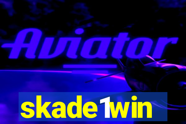 skade1win