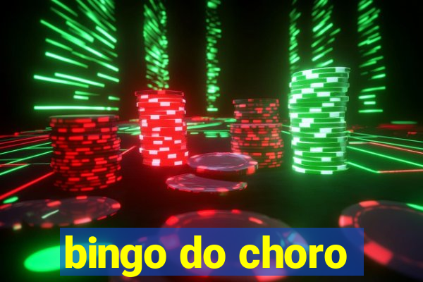 bingo do choro