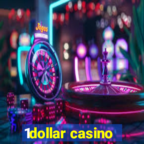 1dollar casino