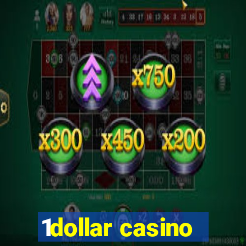 1dollar casino