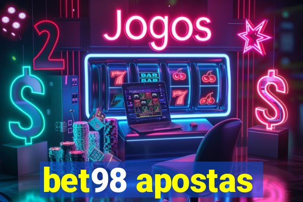 bet98 apostas