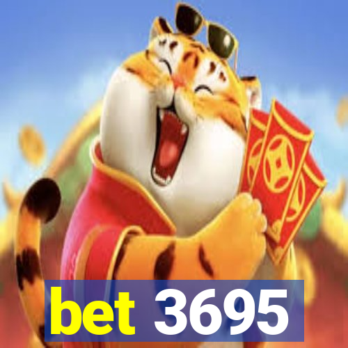 bet 3695