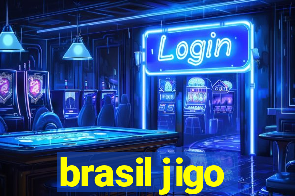 brasil jigo