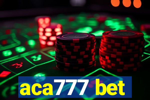 aca777 bet