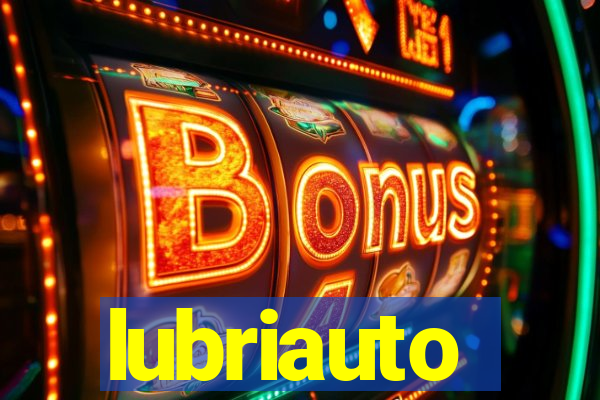 lubriauto