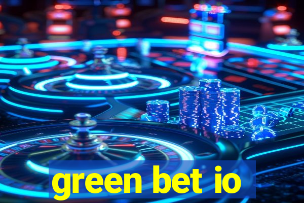 green bet io