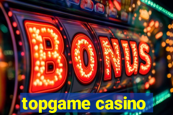 topgame casino