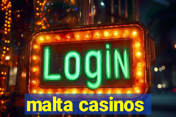 malta casinos