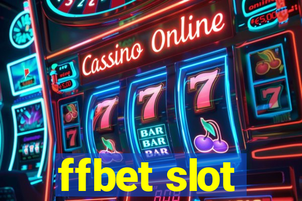 ffbet slot