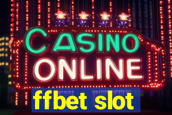 ffbet slot