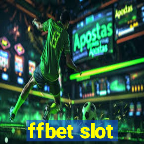 ffbet slot