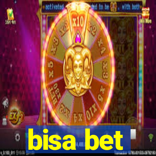 bisa bet