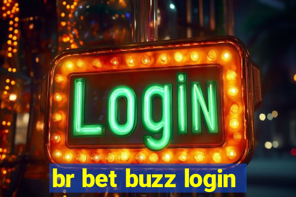 br bet buzz login