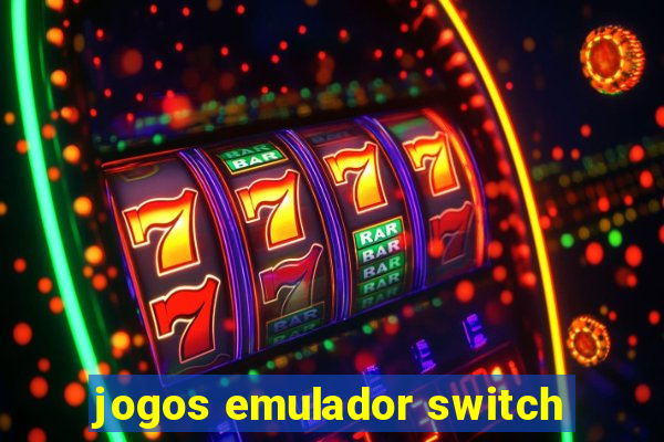 jogos emulador switch