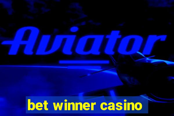 bet winner casino