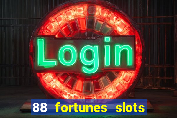 88 fortunes slots – casino gratis