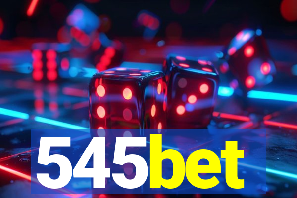 545bet