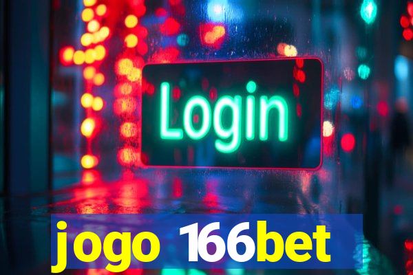 jogo 166bet