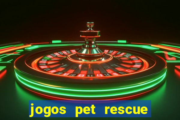 jogos pet rescue saga online gratis