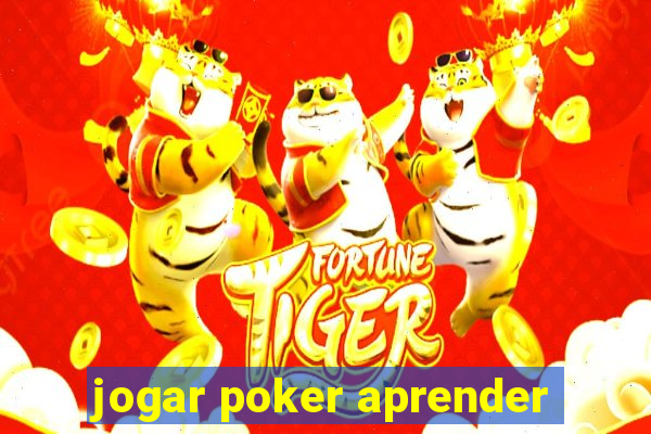 jogar poker aprender