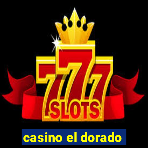 casino el dorado