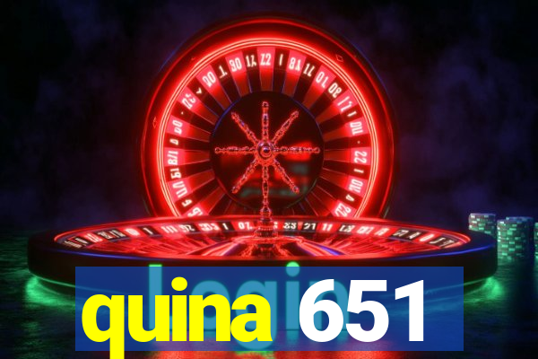 quina 651