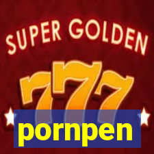 pornpen