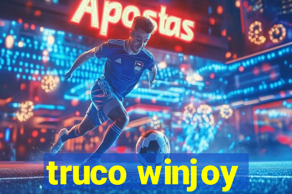 truco winjoy